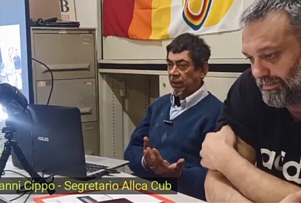 Allca CUB- Giovanni Cippo: “Battersi restando uniti contro chi ti dice di fregartene dei lavoratori”