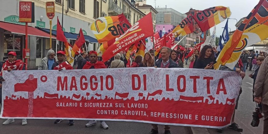 Scopri di più sull'articolo 1º MAGGIO DI LOTTA- MILANO 2023