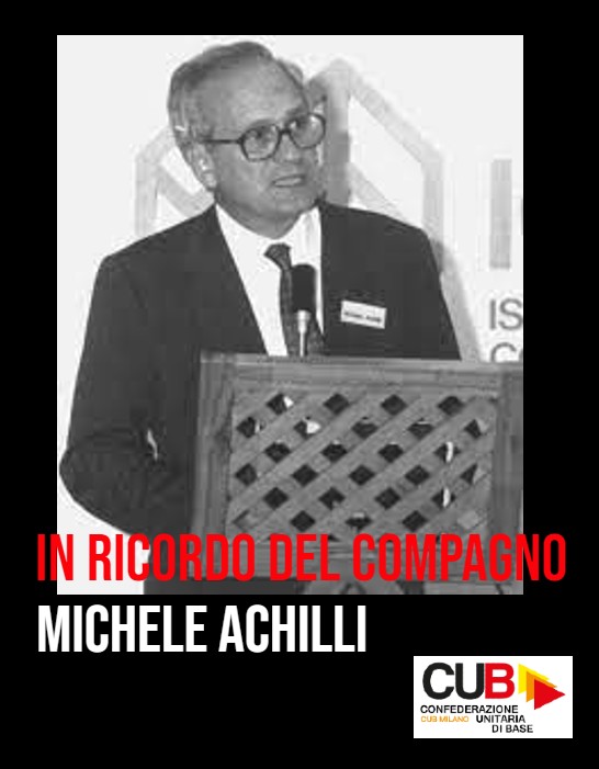 Scopri di più sull'articolo In ricordo del compagno Michele Achilli