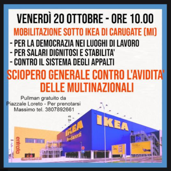 IL 20 OTTOBRE 2023 MOBILITAZIONE SOTTO IKEA!