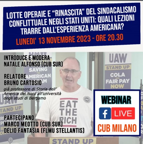 Scopri di più sull'articolo Webinar- LOTTE OPERAIE E “RINASCITA” DEL SINDACALISMO CONFLITTUALE NEGLI STATI UNITI: QUALI LEZIONI TRARRE DALL’ESPERIENZA AMERICANA?