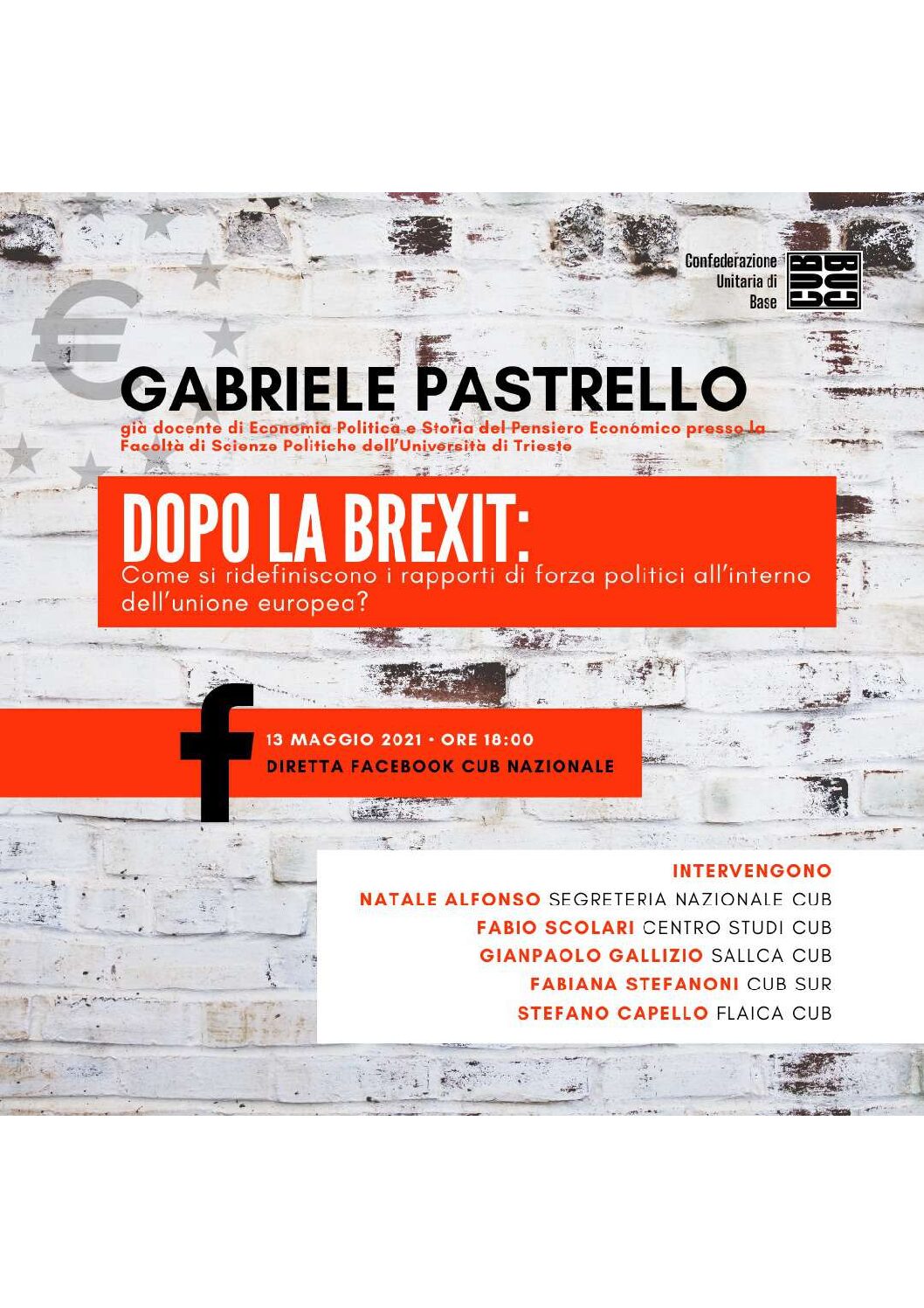 Scopri di più sull'articolo DOPO LA BREXIT: COME SI RIDEFINISCONO I RAPPORTI DI FORZA POLITICI ALL’INTERNO DELL’UNIONE EUROPEA – INTERVIENE PROF. GABRIELE PASTRELLO – 13/05/2021
