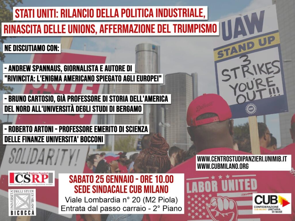 Stati Uniti: rilancio della politica industriale, rinascita delle Unions, affermazione del trumpismo